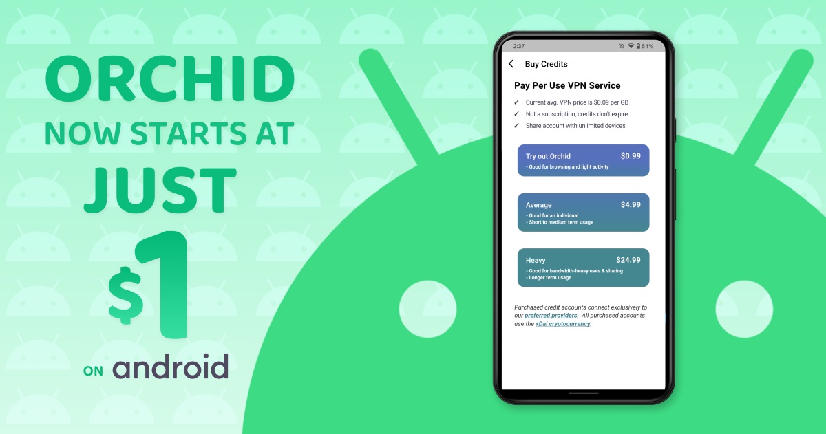 Get started with Orchid on Android for just $1