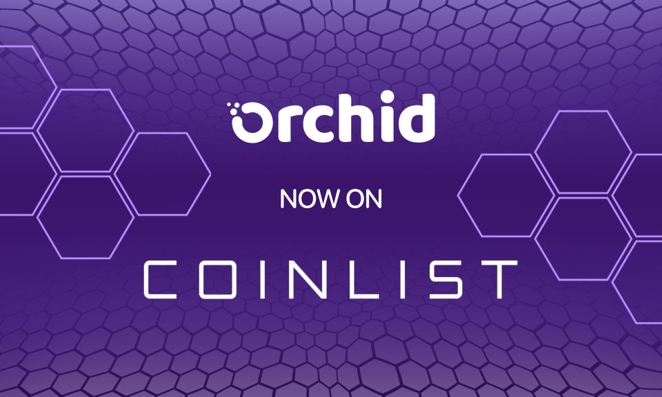 Orchid Continues to Build Momentum With Listing on CoinList