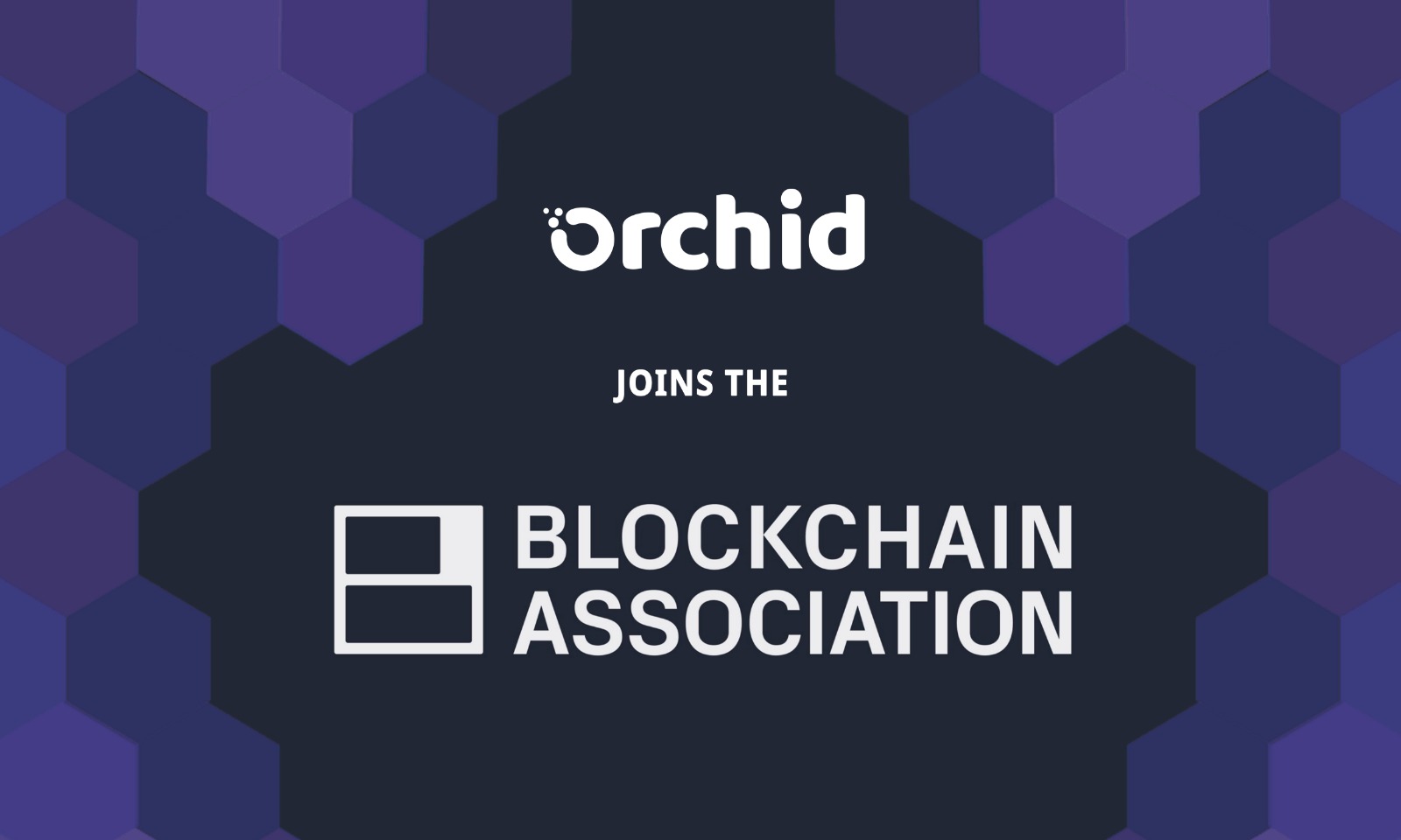 Orchid Joins Leading Industry Group the Blockchain Association