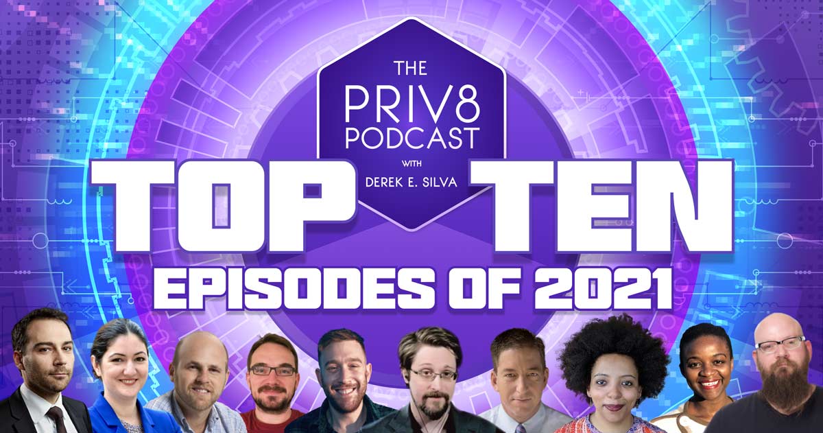 Looking back on 2021: Priv8’s top ten episodes of the year