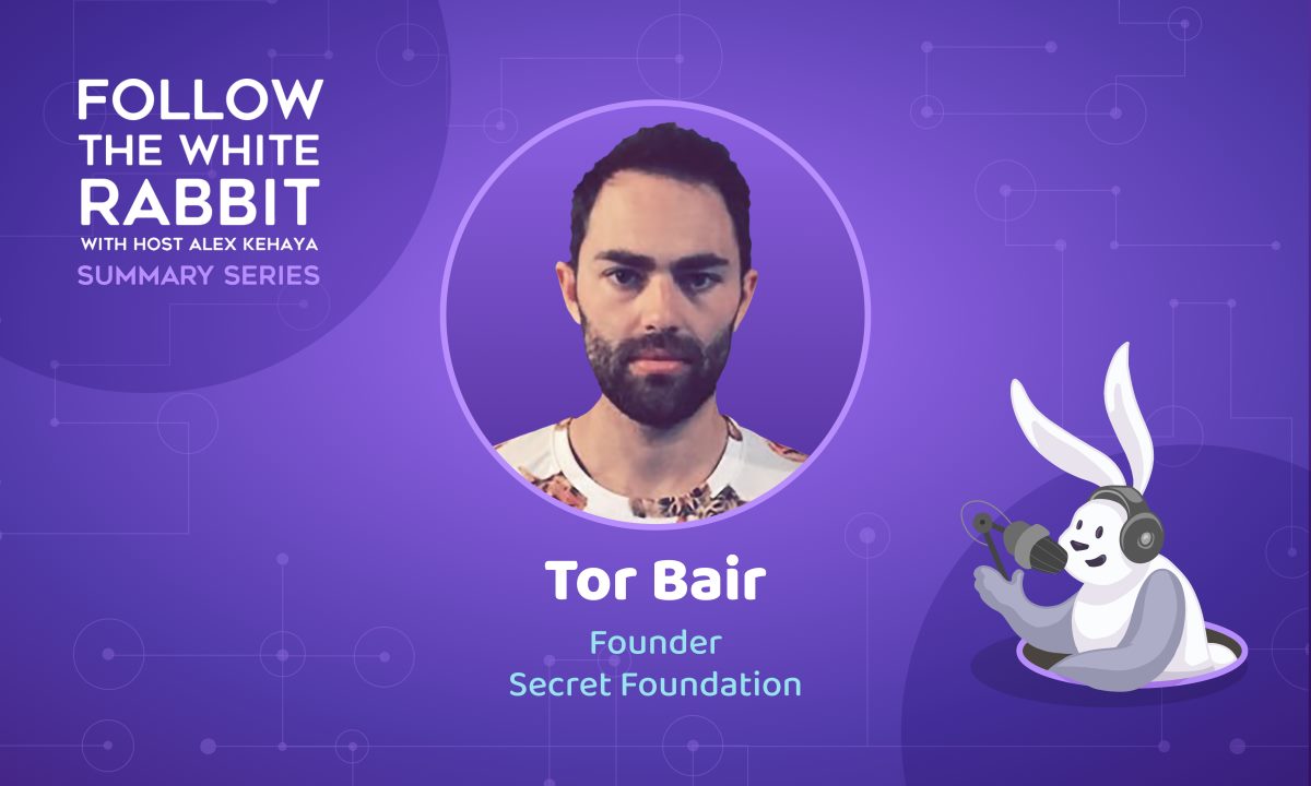 Tor Bair on Building a Better, Private Internet