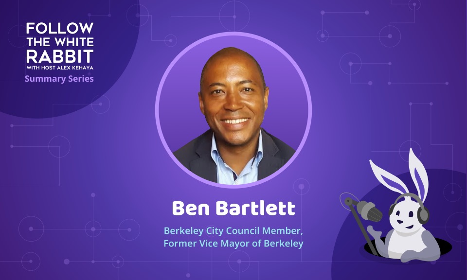 Berkeley City Council Member Ben Bartlett on civil rights and defending democracy