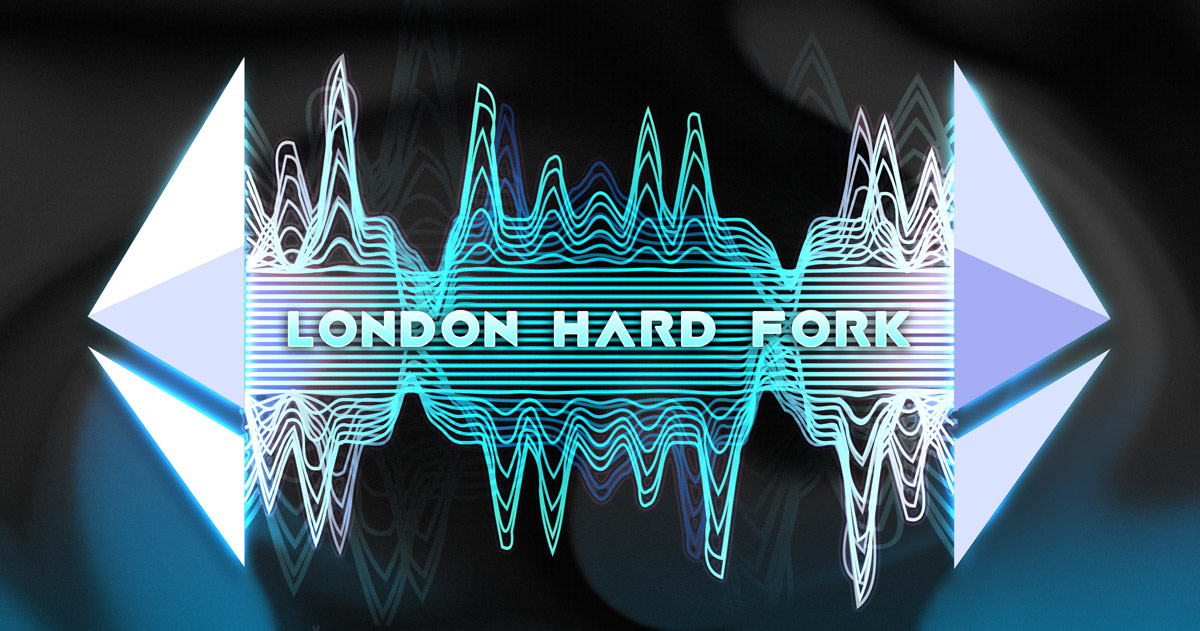 What the London hard fork means for Ethereum and Orchid